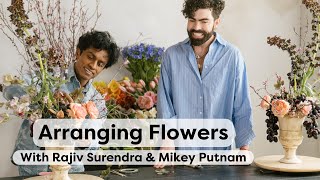 Arranging Flowers With Rajiv Surendra & Mikey Putnam by HGTV Handmade 51,657 views 2 weeks ago 42 minutes