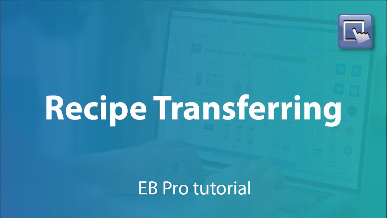 Weintek EasyBuilder Pro tutorial - 55. Recipe Transferring