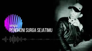 Download Lagu Ungu   Penghuni Surga Sejatimu MP3