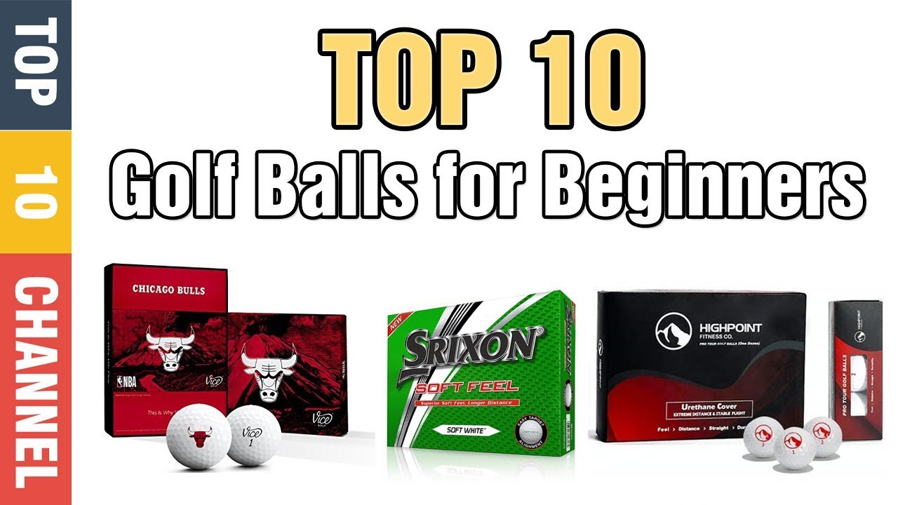 Best Golf Balls Top 10 Best Golf Balls for Beginners 2020 Reviews