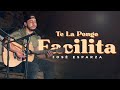 Te La Pongo Facilita (Acústico) | Así Nacieron!