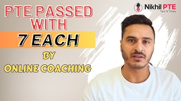 PTE PASSED WITH 7 EACH II PTE TIPS AND TRICKS BY NIKHIL || #nikhilpte #onlineclasses #coaching