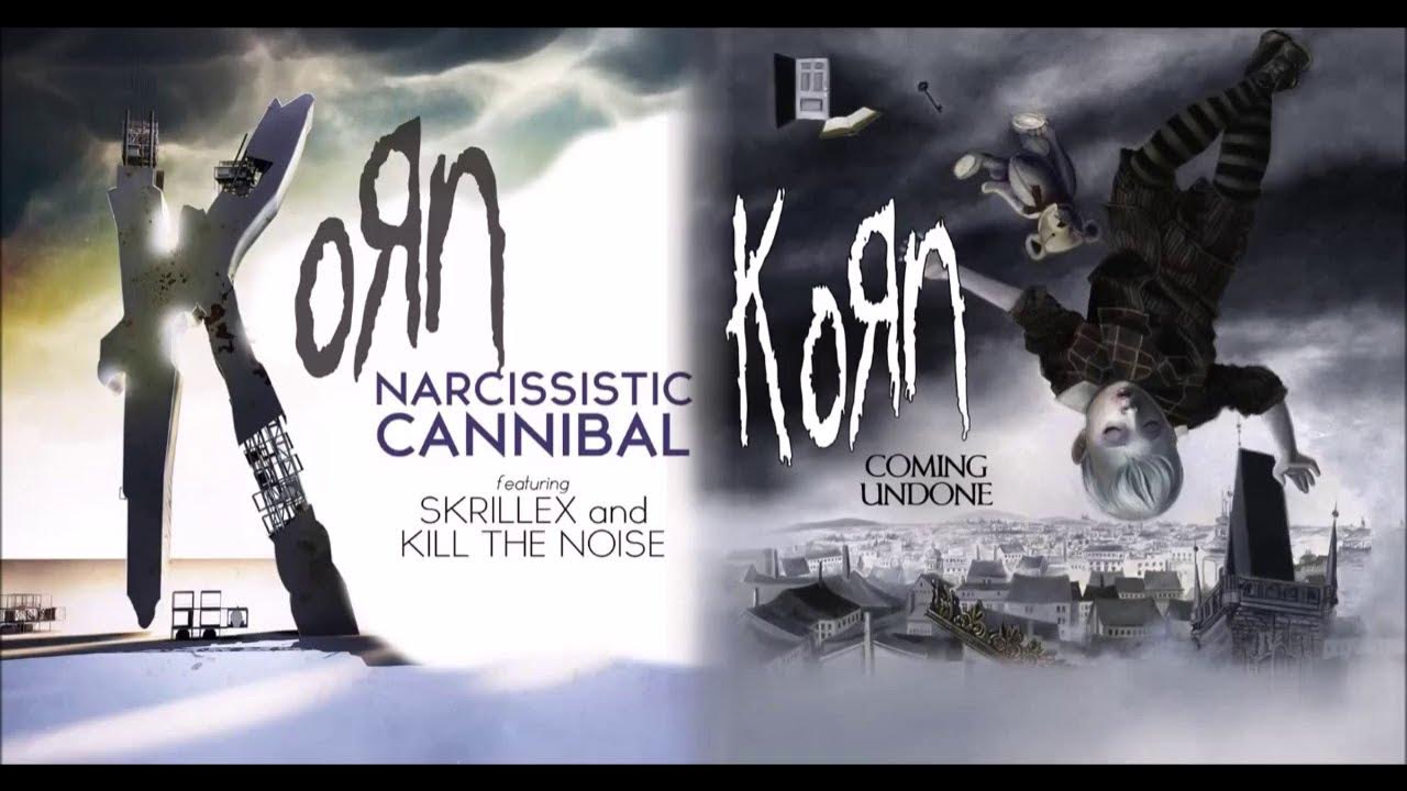 Coming undone текст. Korn Narcissistic Cannibal. Coming Undone Korn. Korn Skrillex. Korn - Narcissistic Cannibal (feat. Skrillex & Kill the Noise).
