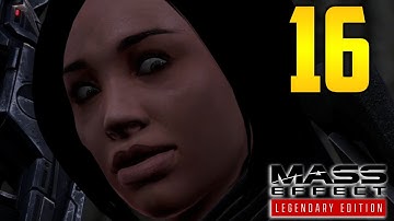 Mass Effect Legendary Edition Part 16 - "DIE PROUD!" (Gameplay/Walkthrough)