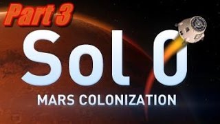 Lets Play Sol 0! - Part 3