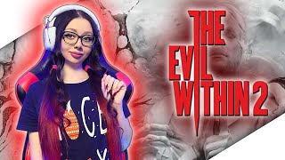 картинка: THE EVIL WITHIN 2 Полное Прохождение Игры на Русском и Обзор ► ЗЛО ВНУТРИ 2 Прохождение | СТРИМ