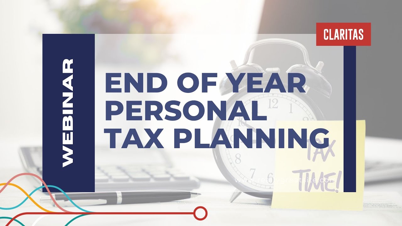 End of Year Personal Tax Planning YouTube
