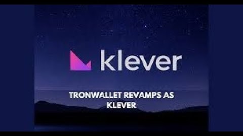 Klever Tron Wallet einrichten