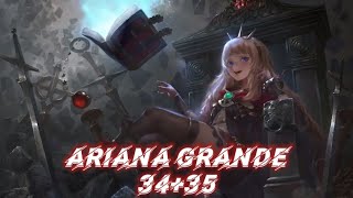 [Nightcore] Ariana Grande - 34+35