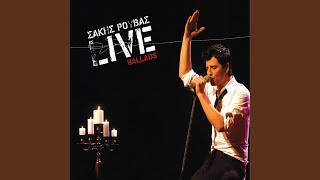 Video thumbnail of "Sakis Rouvas - Mia Zoi Mazi (The Light) (Live)"