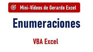 Enumeraciones en VBA Excel