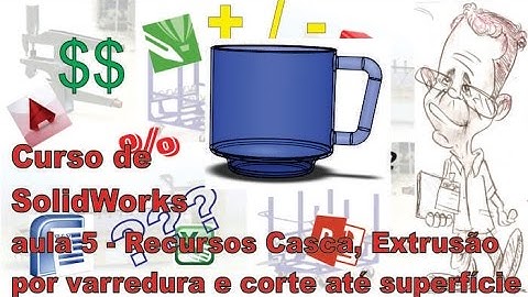 Curso Gratuito de SolidWorks 2015 básico - Aula 5