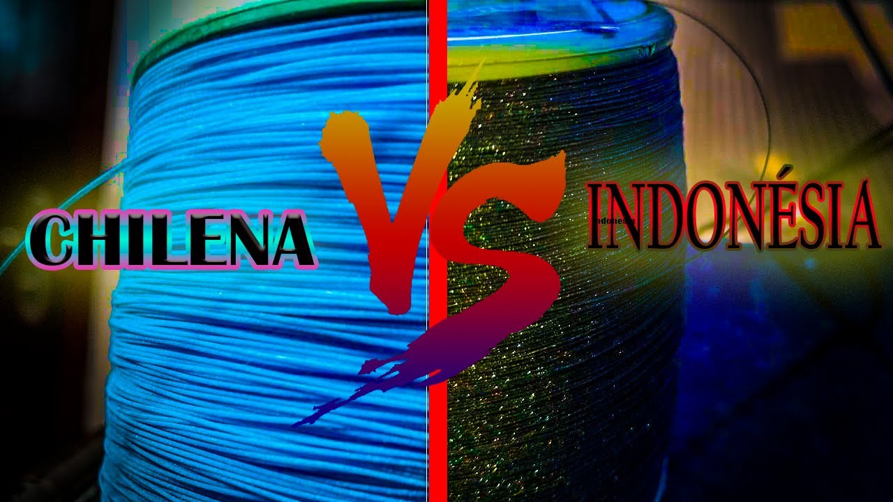 INDONÉSIA VS CHILENA QUAL A MELHOR? (MELHOR LINHA PARA PIPEIRO) - YouTube