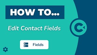 How to Edit Contact Fields