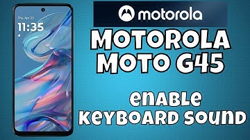 Motorola Moto G45 Keyboard Sound || How to enable keyboard sound || Keyboard settings