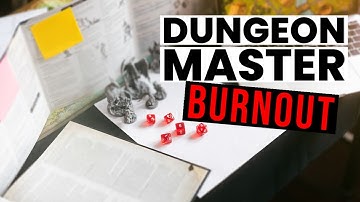 How to Deal With Dungeon Master BURNOUT | Dungeons and Dragons