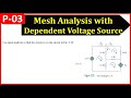 Mesh analysis with dependent voltage source  telugu