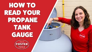 How To Read Your Propane Tank Gauge | Foster Fuels
