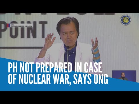 PH not prepared in case of nuclear war, says Ong