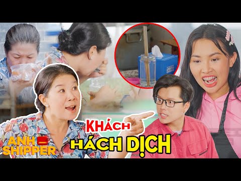 Bà Khách HÁCH DỊCH, Kiếm Chuyện Giở Trò MẤT VỆ SINH Trong Quán Ăn | Anh Shipper 527