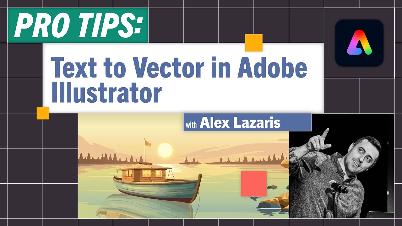 Pro-Tips: Text to Vector in Adobe Illustrator with Alex Lazaris
