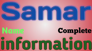 Samar Name Meaning | Samar Name Full Details | Samar Naam Ki Rashi | The Secret of Name