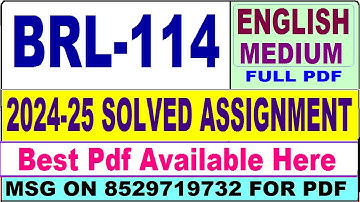BRL 114 solved assignment 2024-25 || brl 114 solved assignment 2025 in English || ignou brl114