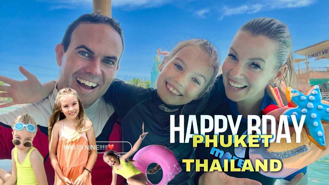 Tajska 2:  Rojstni dan v tujini