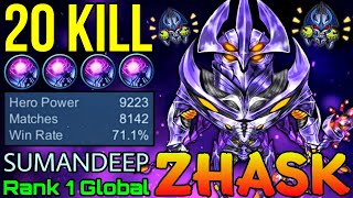 20 Kills Zhask Insane 8,100+ Matches - Top 1 Global Zhask by SUMANDEEP - Mobile Legends