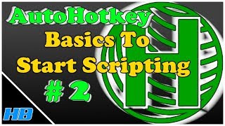 AutoHotKey Tutorial 2 / Variables & Operators (part 2)