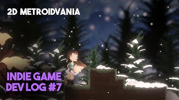 Building a 2D Metroidvania in Unity - Indie Game Dev Log #7