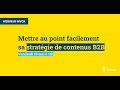 Webinar marketing b2b  crer une stratgie de contenu efficace