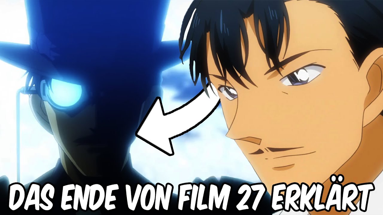 Toichi Kuroba lebt!!! DAS ENDE VON DETEKTIV CONAN FILM 27 erklärt!!! YouTube