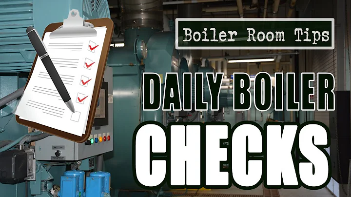 Daily Boiler Room Monitoring - Boiler Room Tips