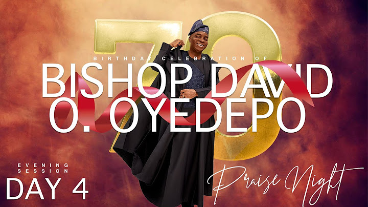 BISHOP DAVID OYEDEPO 70TH BIRTHDAY CELEBRATION | PRAISE NIGHT | DAY 4 | 26, SEPT 2024 | YOUTH CHAPEL