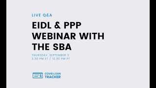 EIDL & PPP Webinar with the Small Business Administration (SBA)