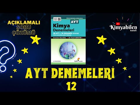 AYDIN YAYINLARI AYT KİMYA DENEMELERİ 12 - AYT KİMYA DENEME ÇÖZÜMÜ