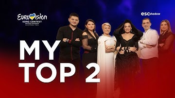 Eurovision 2023: My Top 2 (New: 🇺🇦🇦🇱)