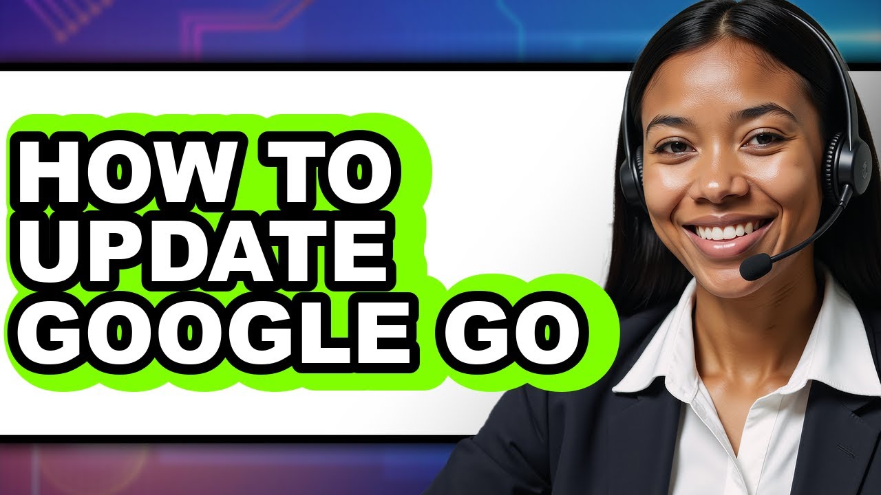 How to Update Google Go (only Way) - YouTube
