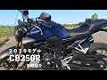 CB250R　2019年モデル　簡単ですがバイク紹介！【モトブログ】