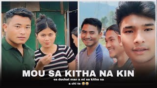 MOU SA KITHA NAKIN VLOG || Sa Neh Nom Man a Kaga Chi Ahi .....😁😂😂