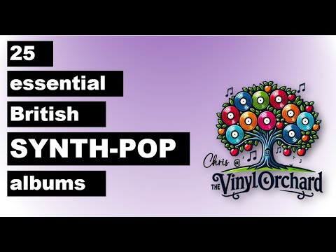 25 Essential British SYNTH POP Albums