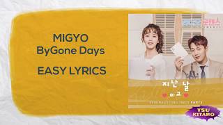 MIGYO -  Bygone Days Lyrics (karaoke with easy lyrics)