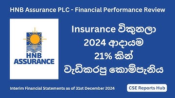 HNB Assurance (HASU.N) 2024 Year Financial Performance | 2024 Q4 Report Analysis | CSE Reports Hub