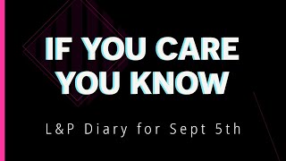 Care as a form of knowledge in everyday life: Love & Philosophy Diary Friday September 5th