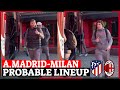 Atletico Madrid - AC Milan (The Rossoneri trip to Madrid &amp; Probable Lineup)