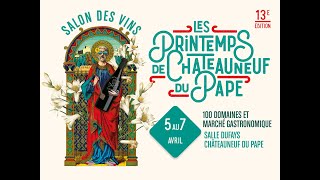 Les Printemps De Châteauneuf-Du-Pape 2024