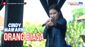 ORANG BIASA || CINDY MAWARNI (LIVE MUSIC OFFICIAL) DIAN PRIMA