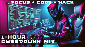 Hard Cyberpunk Mix | Music for Coding, Programming, Work, Focus,  Concentration & Productivity