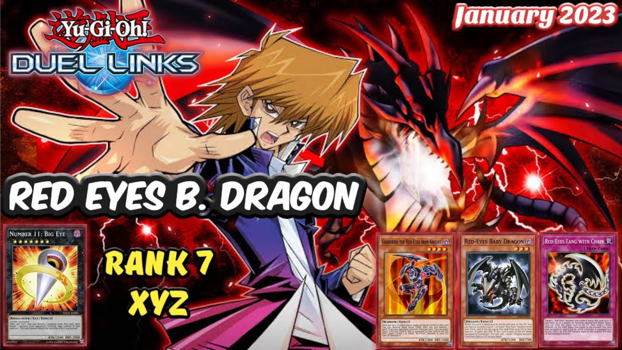 Red Eyes Deck | Rank 7 Xyz | January 2023 | Yu-Gi-Oh! Duel Links - Youtube